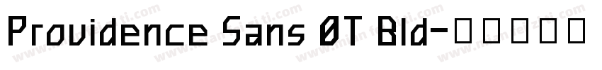 Providence Sans 0T Bld字体转换